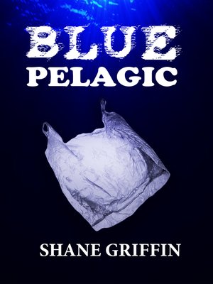 cover image of Blue Pelagic